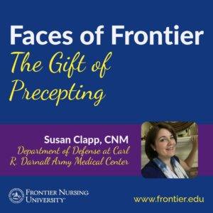 Susan Clapp, CNM, shares about the gift of precepting