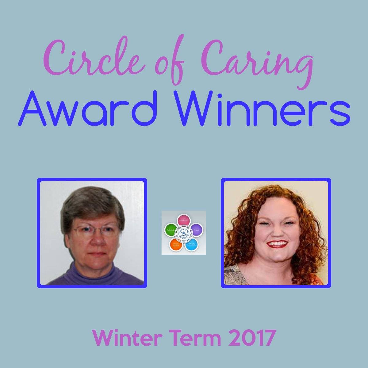 Congratulations to Our 2018 Winter Term Circle of Caring Award Winners!