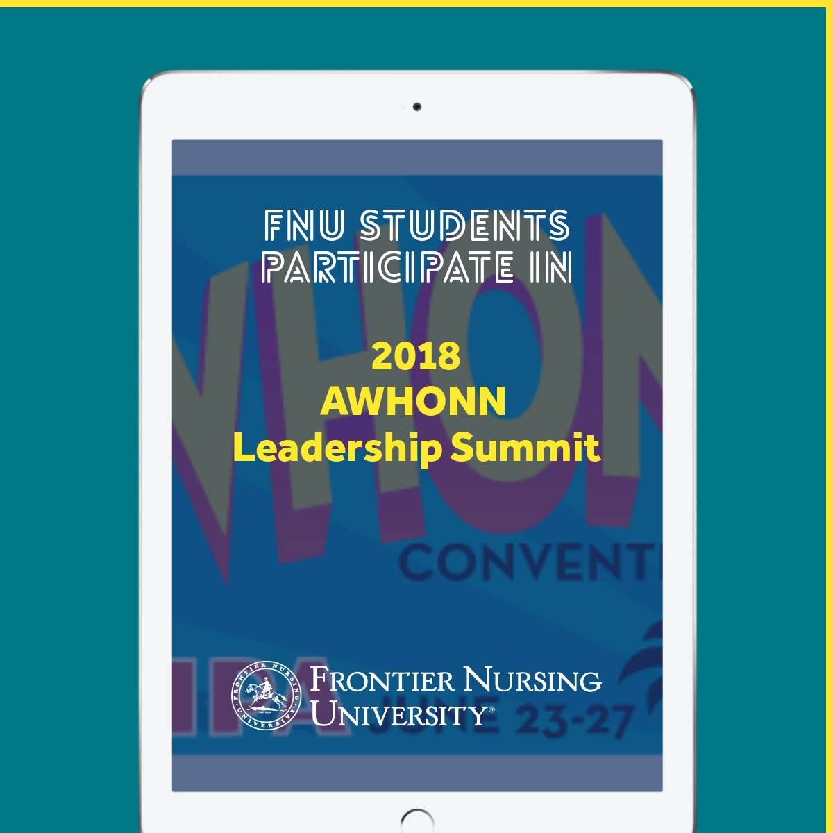 FNU Students to Participate in 2018 AWHONN Convention and Leadership Summit
