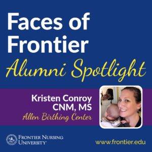 Alumni Spotlight: Kristen Conroy, CNM