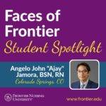 Student Spotlight: Angelo John “Ajay” Jamora, RNC-MNN, CLC