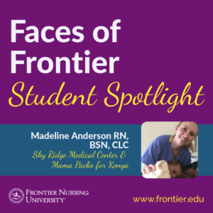 Student Spotlight: Madeline Anderson, RN, BSN, CLC