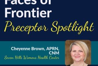 Preceptor Spotlight: Cheyenne Brown, APRN, CNMPreceptor Spotlight: Cheyenne Brown, APRN, CNM