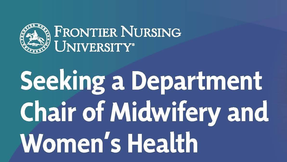 frontier-nursing-university-seeks-department-chair-of-midwifery-and