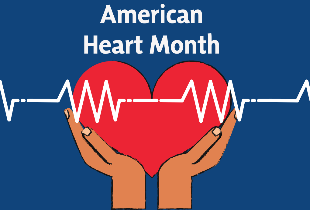 Protect Your Heart – FNU Celebrates American Heart Month